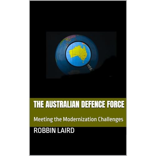 The Australian Defence Force by Robbin Laird episode artwork