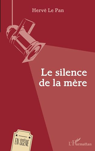  Le silence de la mère