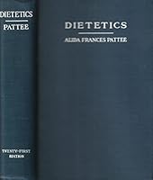 Practical Dietetics with Reference to Diet in Health and Disease B000RELWRY Book Cover