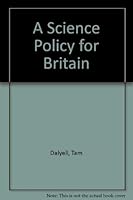 A science policy for Britain 0582902576 Book Cover