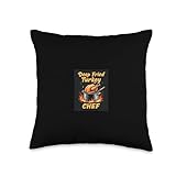 Deep Fried Turkey CHEF Deep Fried Turkey Throw Pillow