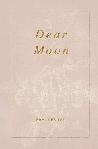 Dear Moon