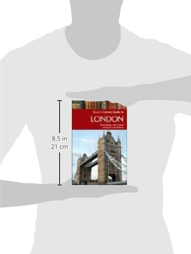 Bloom's Literary Guide to London (Bloom's Literary Places) [Idioma Inglés]