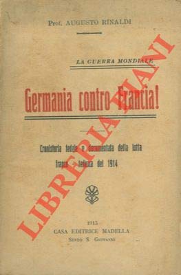 Fedele Rinaldi Amazon.com: La guerra mondiale. Germania contro Francia! Cronistoria ...