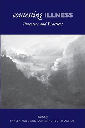 Contesting Illness: Processes and Practices view 2