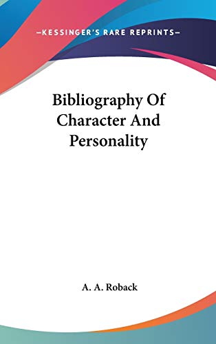 Bibliography Of Character And Personality