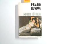 New Guide To The Prado Gallery 847105034X Book Cover