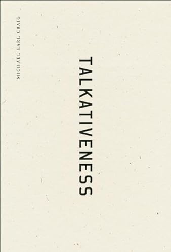 Talkativeness (First Edition)