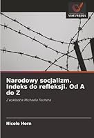Narodowy socjalizm. Indeks do refleksji. Od A do Z (Polish Edition) 6208985951 Book Cover