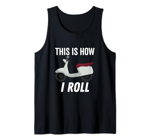 Photo de This is How I Roll Mobylette Motor Bike Lover Rider Débardeur