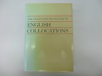 The Kenkyusha Dictionary of English Collocations 4767410355 Book Cover