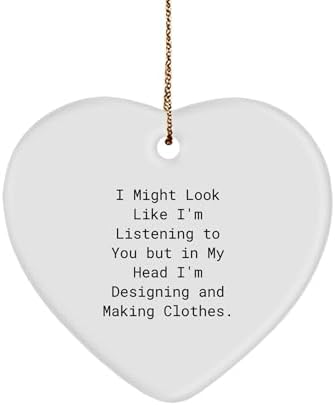 Funny Designing and Making Clothes Heart Ornament Gifts from Friends for Christmas, Cute Inspirational Quote, Unique Gifts for Women, Men, Coworkers, or Family image 2