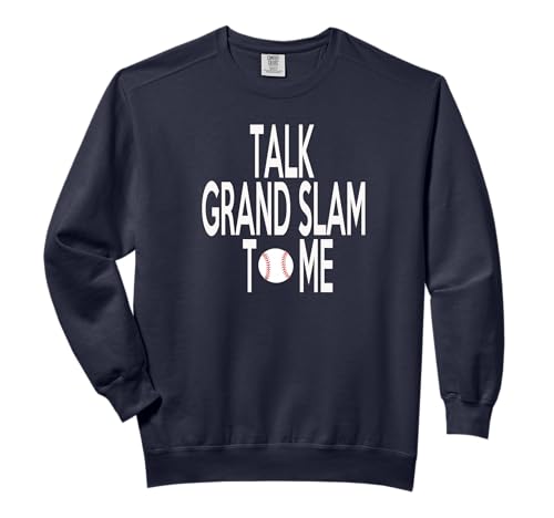 Talk Grand Slam To Me Baseball Comfort Colors Adult Sweatshirt