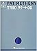 Produktbild Pat Metheny : Trio 99-00 Songbook Guitar Recorded Versions / Tab