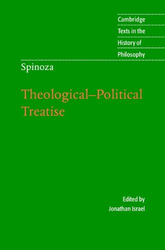 Spinoza: Theological-Political Treatise (Cambridge Texts in the History of Philosophy)