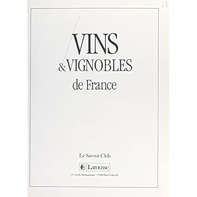 Vins et vignobles de France
