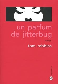 Un parfum de Jitterbug (0000)