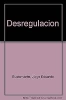 Desregulacion 9505007477 Book Cover
