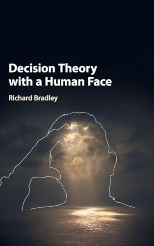 Decision Theory With A Human Face view 2