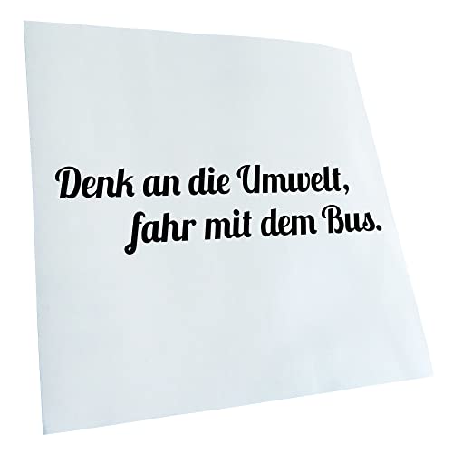 Kiwistar - Autoaufkleber - Denk an die Umwelt Heckscheibenaufkleber - Aufkleber Auto Kfz Fahrrad, LKW, Truck Mofa