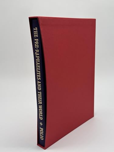 The Pre-Raphaelites & Their World, a Personal View in Slipcase