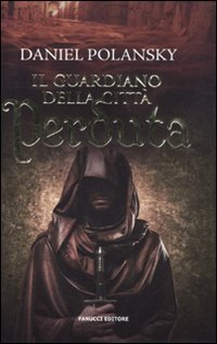 Il guardiano della città perduta Il guardiano della città perduta