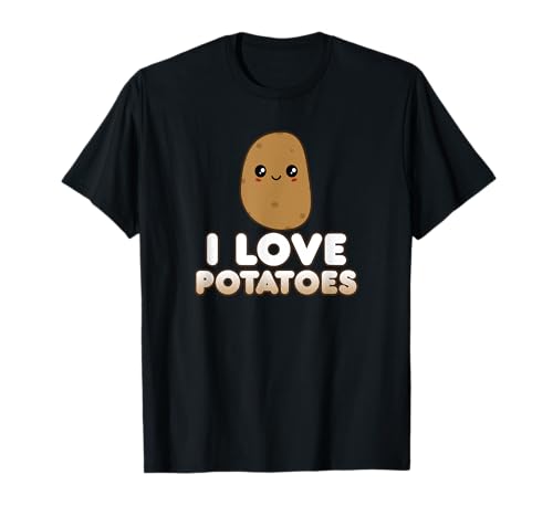Funny Potato Gift Cute Kawaii Style I Love Potatoes T-Shirt