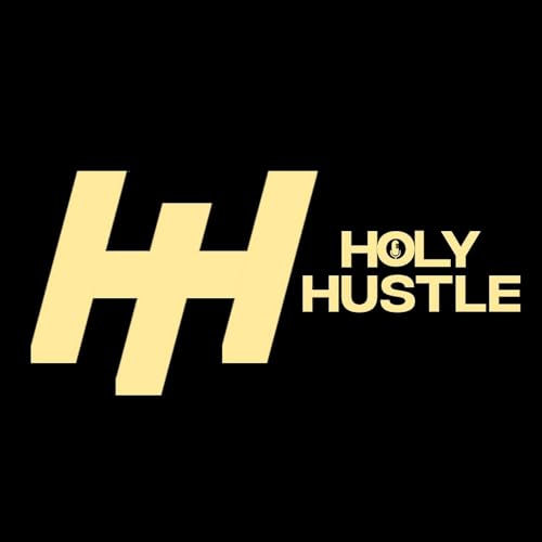 The Holy Hustle cover art