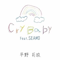 Cry Baby feat.SEAMO / ����介�
