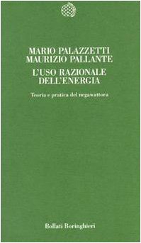 L'uso razionale dell'energia. Teoria e pratica del negawattor