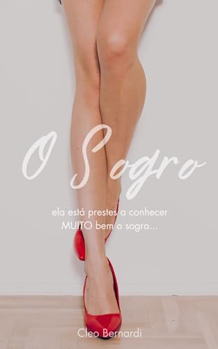 O Sogro: conto erótico