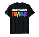 Meine Pronomen IN/IHM IN/IHR Fun-Shirts