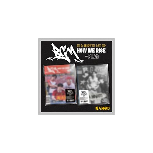 IN A MINUTE BGM : HOW WE RISE - PLAY
