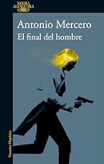 El final del hombre