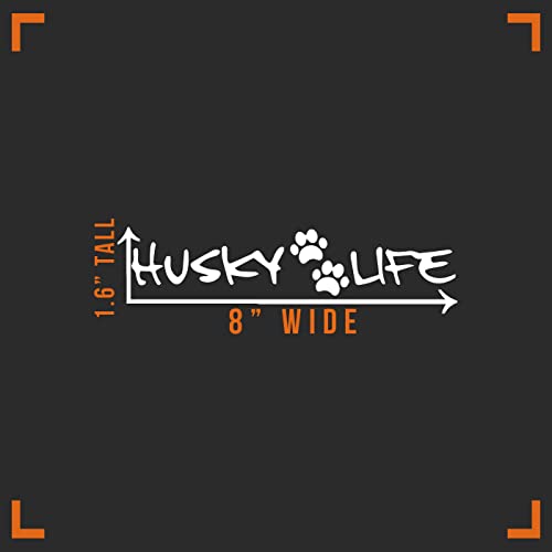 Husky Life Dog Decal Vinyl Sticker Auto Car Truck Wall Laptop | White | 8" X 1" #TOP4