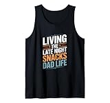 Funny Dad Life Late Night Snacks Humor