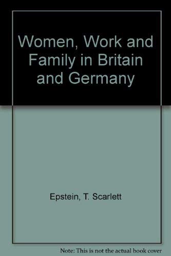Buy Women, Work and Family in Britain and Germany — BookShops.in