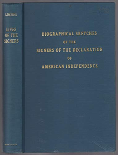 Biographical sketches of the signers of the Dec... B0006BZRMY Book Cover