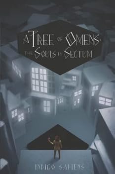A Tree of Omens: The Souls in Sectum