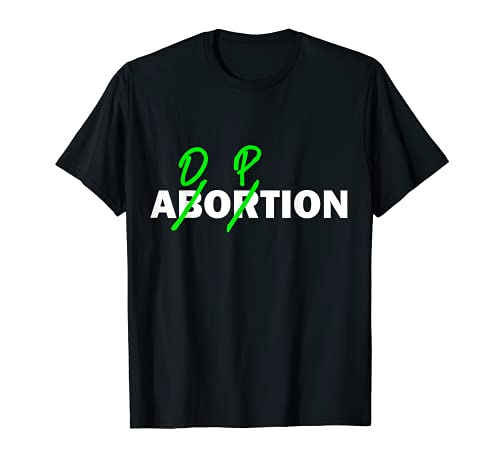 Adoption not Abortion Pro-Life Pro-Family Anti-Abortion T-Shirt