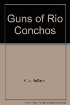 Paperback Guns of Rio Conchos Book