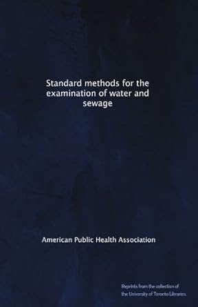 Standard methods for the examination of water and sewage: American ...