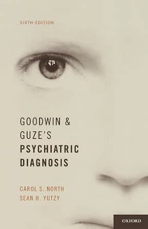 Goodwin and Guze's Psychiatric Diagnosis 6th Edition-Wow! eBook