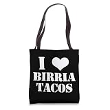 Birria Tacos I Love Birria Tacos Fans of Mexican Food Tote Bag