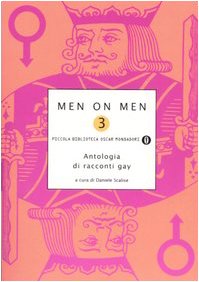 Men on men. Antologia di racconti gay (Vol. 3)