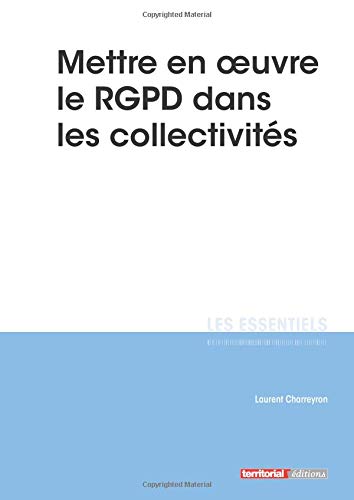 Télécharger Mettre en oeuvre le RGPD dans les collectivités Livre PDF Gratuit