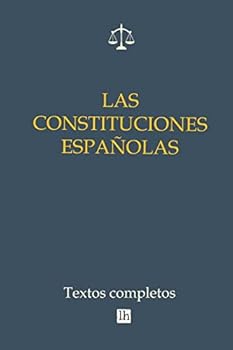 Paperback Las constituciones espanolas. Textos completos [Spanish] Book