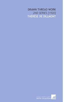 Drawn Thread Work: 2nd Series