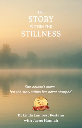 The Story Within the Stillness