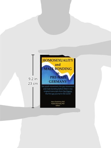 Homosexuality And Male Bonding In Pre-Nazi Germany: The Youth Movement, The Gay Movement, And Male Bonding Before Hitler's Rise #TOP1